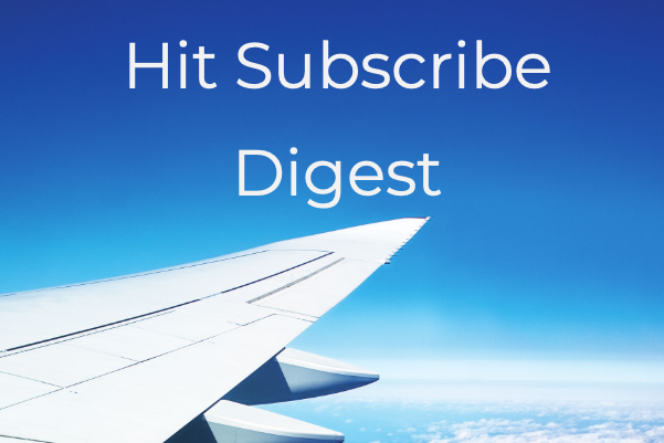 Hit Subscribe Digest_ Vacation With Us Looking out of the plane window on vacation