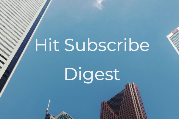 Hit Subscribe Digest_ Working for Wednesday Office buildings