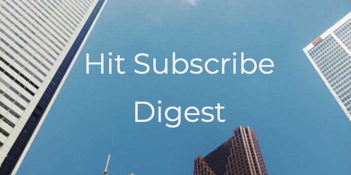 Hit Subscribe Digest_ Working for Wednesday Office buildings