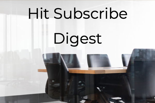 Hit Subscribe Digest_ Working for Wednesday-3 Office space