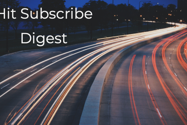 Hit Subscribe Digest_ Working for Wednesday-7 Cars on the go