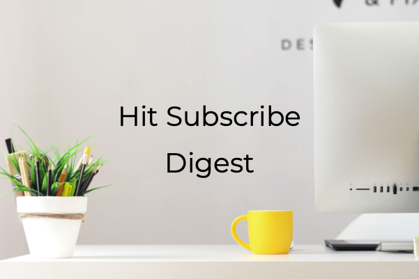 Hit Subscribe Digest-7 Office