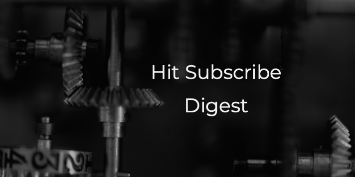 Hit Subscribe Digest-8 gears