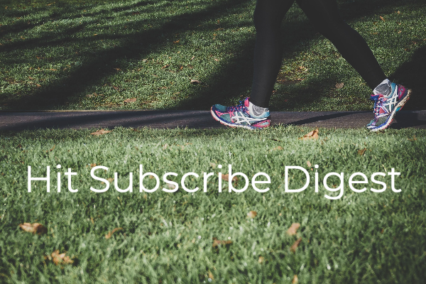 Hit Subscribe Digest-14 Getting fresh air