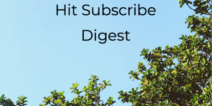 Hit Subscribe Digest-22 Greenery
