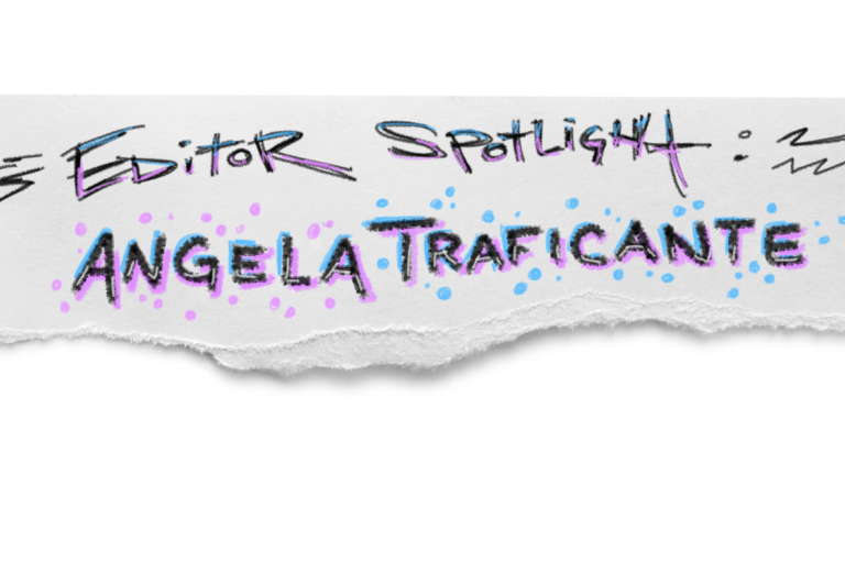 Editor Spotlight Angela Traficante